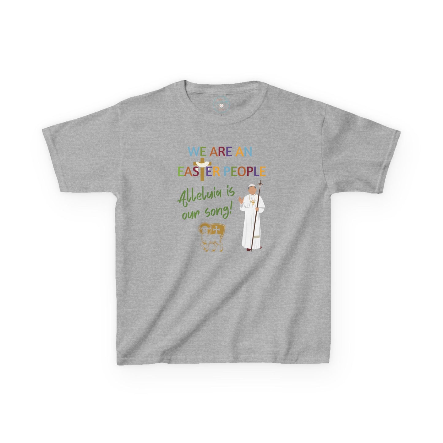We Are an Easter People | Big Kids Tee
