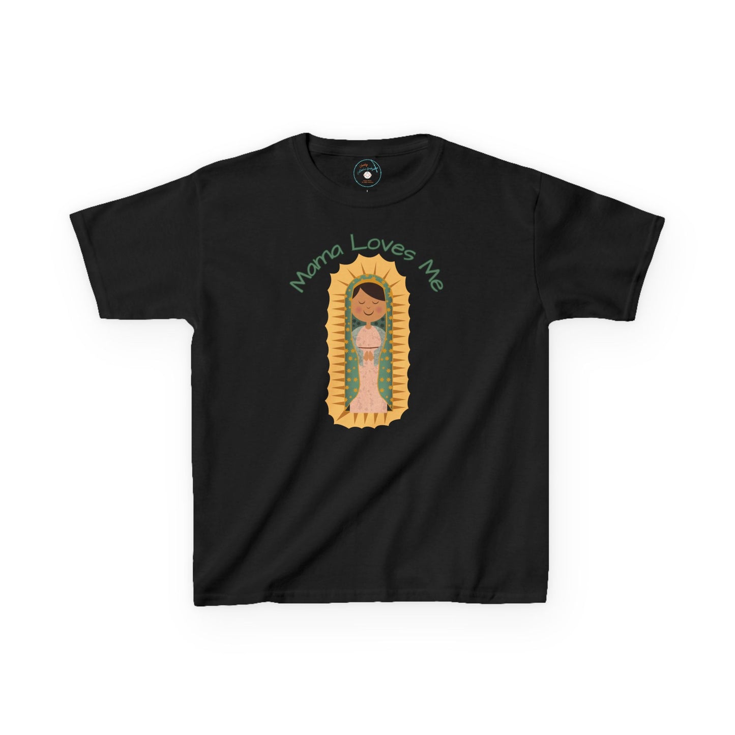 Mama Loves Me | Our Lady of Guadalupe | Big Kids Tee