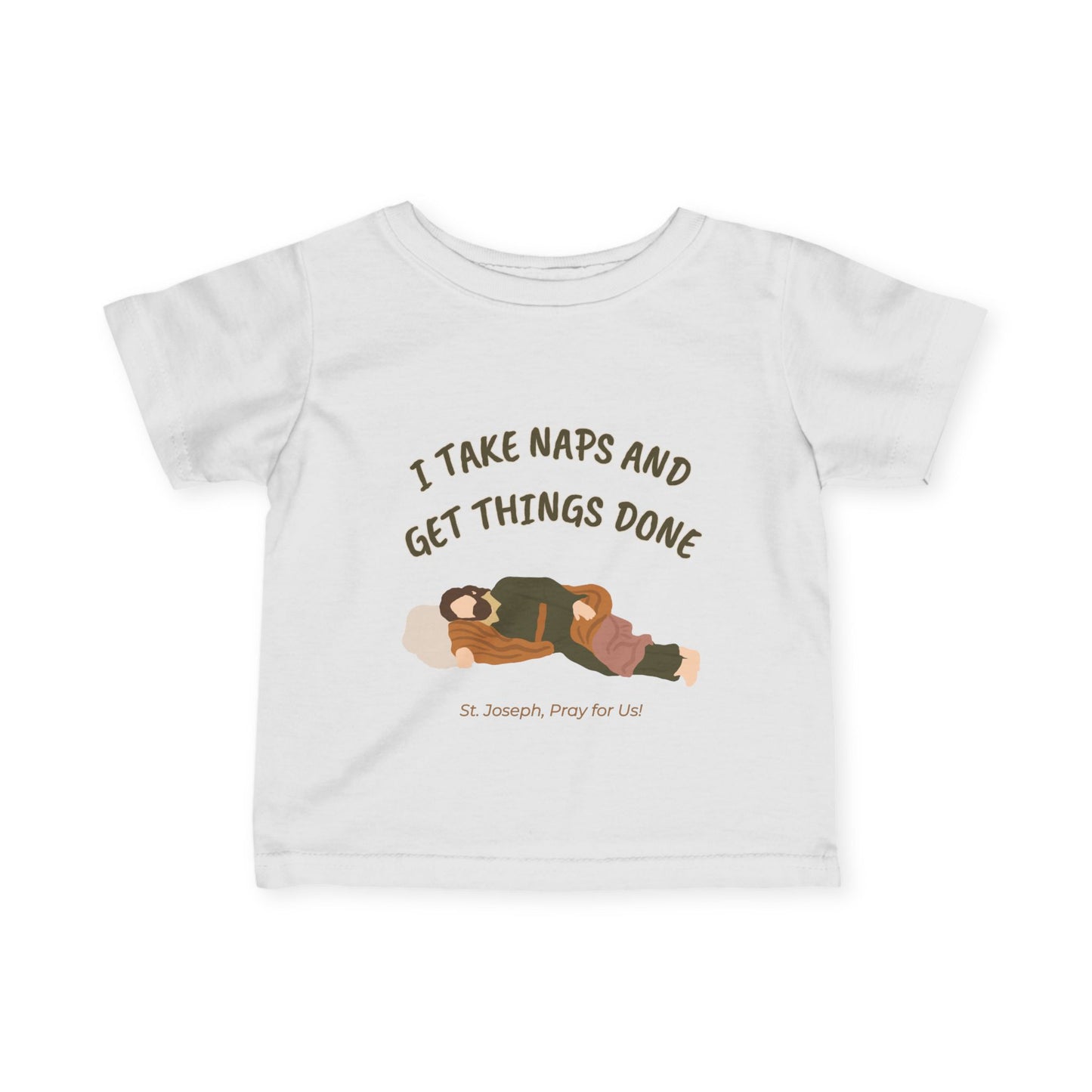 St. Joseph - Take Naps | Baby Tee