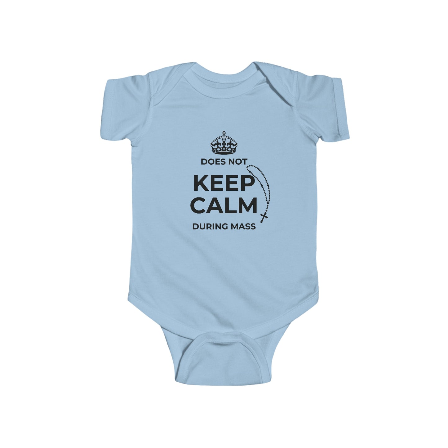 Does Not Keep Calm During Mass | Boy & Girl Bodysuit