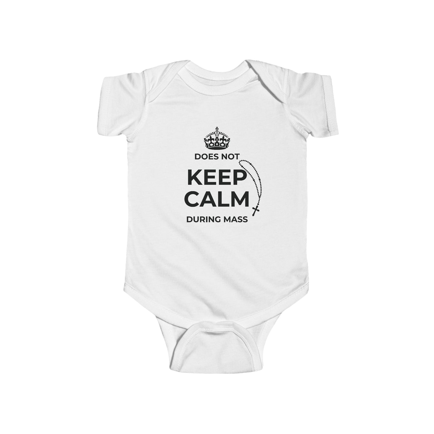 Does Not Keep Calm During Mass | Boy & Girl Bodysuit