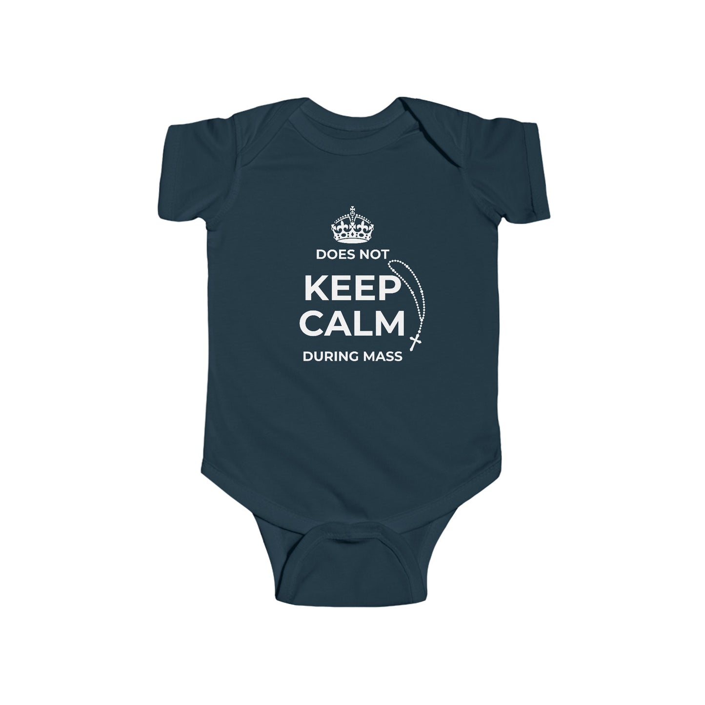 Does Not Keep Calm During Mass | Boy & Girl Bodysuit