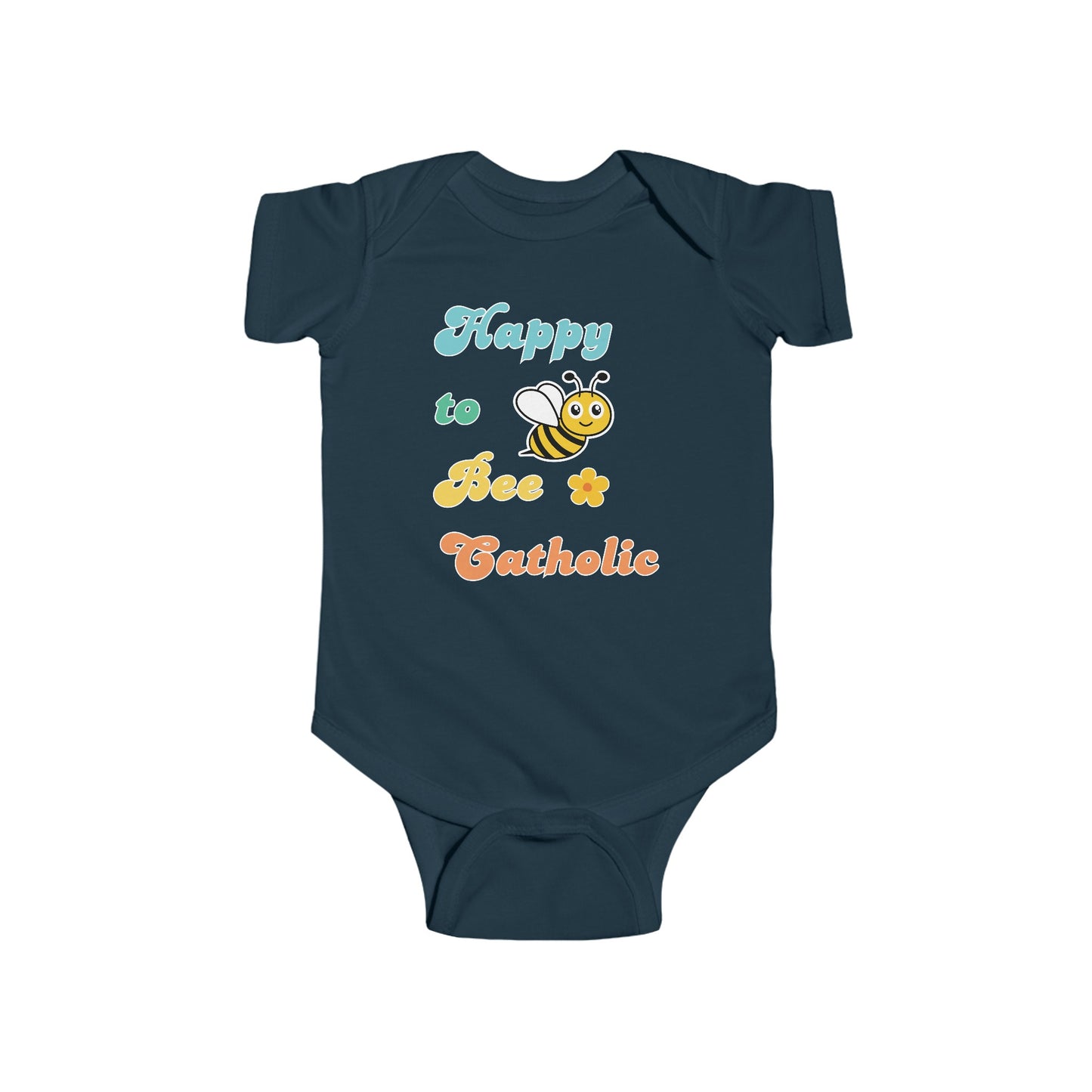 Happy to Bee Catholic | Boy & Girl Bodysuit