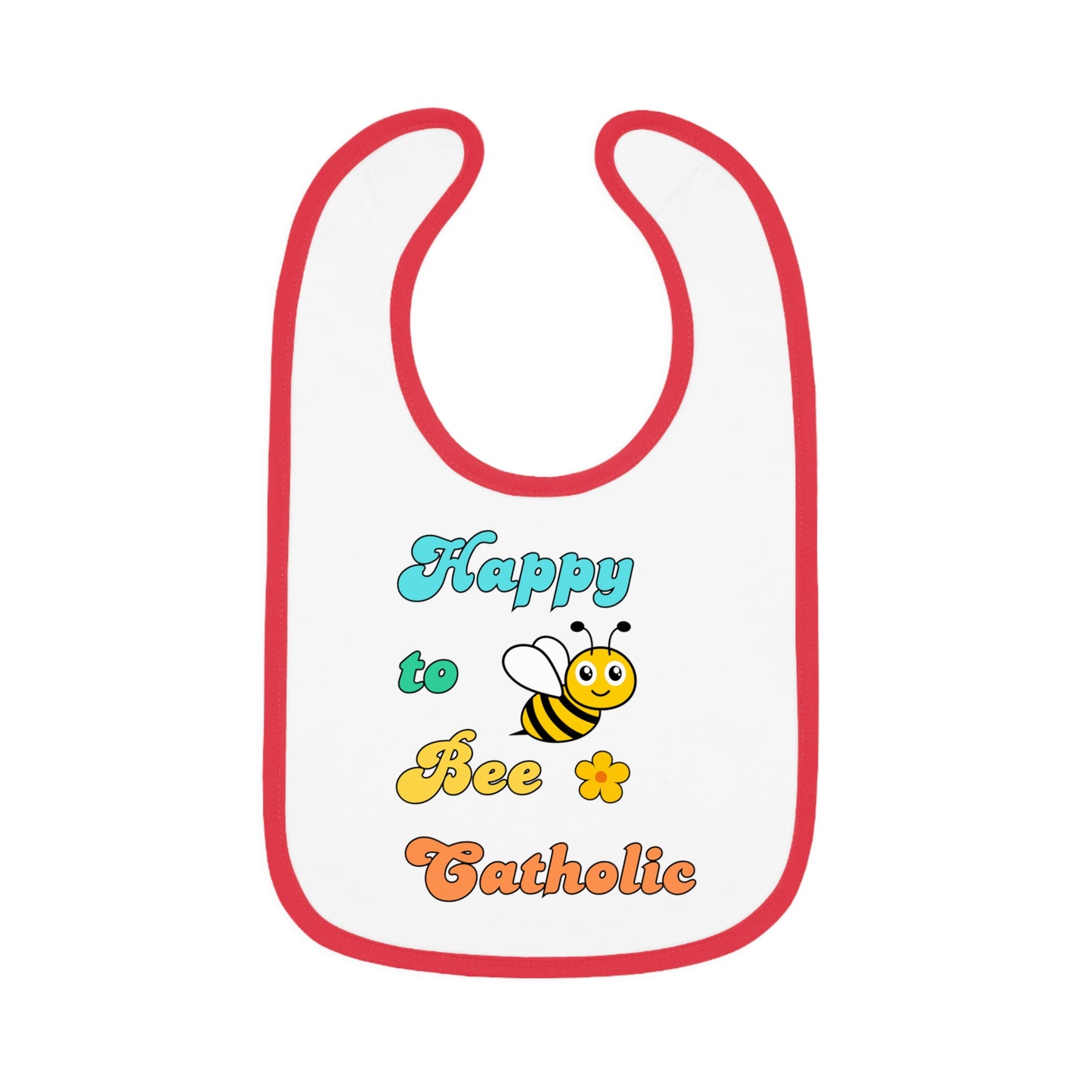 Happy to Bee Catholic | Boy & Girl Bib