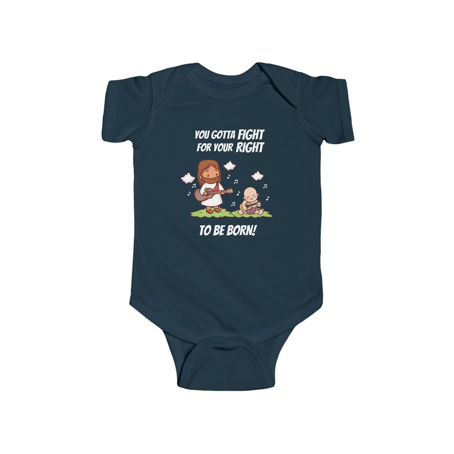 Fight for Your Right to Be Born | Boy & Girl Bodysuit