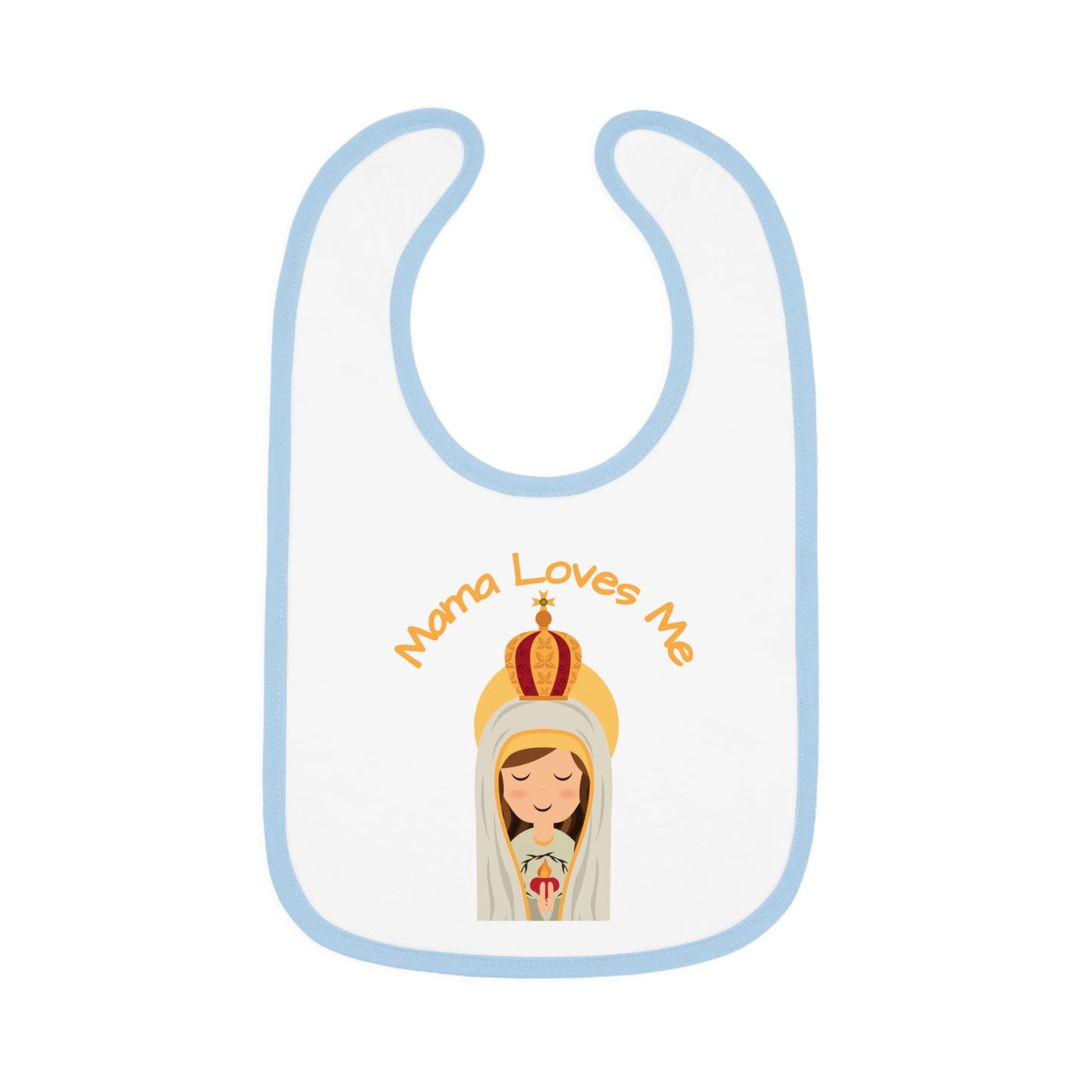 Mama Loves Me—Our Lady of Fatima | Boy & Girl Bib