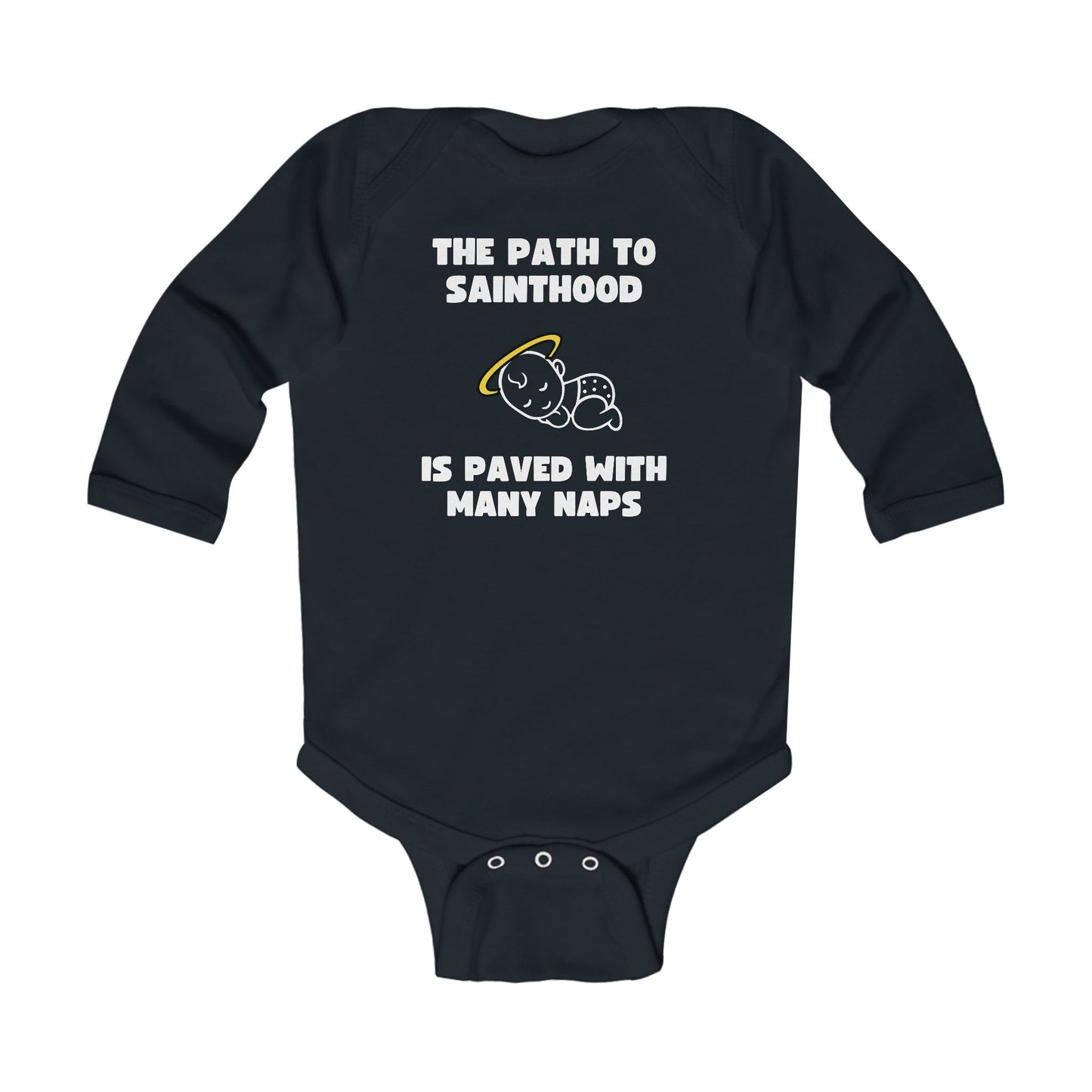 The Path to Sainthood Is Paved With Many Naps | Boy & Girl Long Sleeve Bodysuit