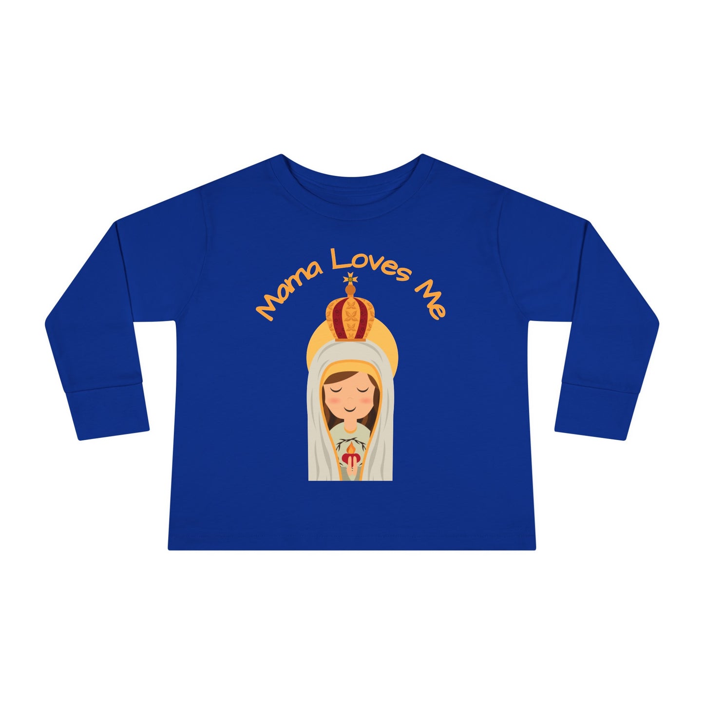Mama Loves Me—Our Lady of Fatima | Boy & Girl Toddler Long Sleeve T-Shirt